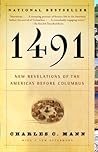 1491: New Revelations of the Americas Before Columbus