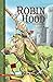 Robin Hood (Classic Fiction)