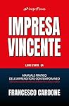 Impresa Vincente:...