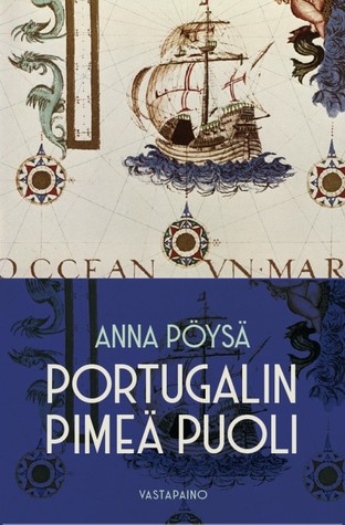 Portugalin pimeä puoli (Paperback)