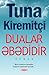 Dualar əbədidir