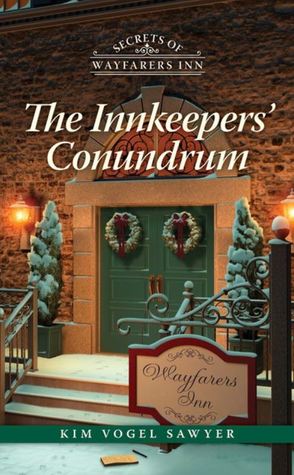 The Innkeepers' Conundrum (Secrets of Wayfarers Inn #7)