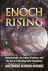 Enoch Rising: Enm...