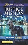 Justice Mission by Lynette Eason