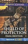 Shield of Protection (True Blue K-9 Unit #0.5)