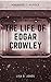 The Life of Edgar Crowley: Marriage is Murder