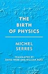 The Birth of Physics