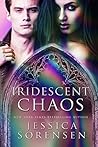 Iridescent Chaos
