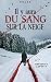 Il y aura du sang sur la neige (French Edition)