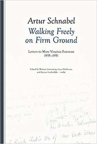 Walking Freely on Firm Ground. Letters to Mary Virginia Foreman