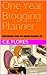 One Year Blogging Planner: ...