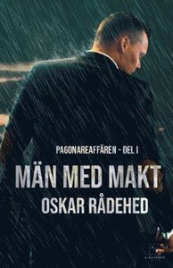 Män med makt (Pagonareaffären #1)
