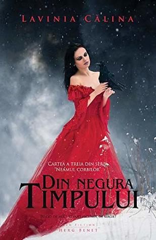 Din negura timpului (Neamul corbilor, #3)