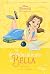 El descubrimiento de Bella by Walt Disney Company