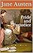 Pride and Prejudice: Annotated