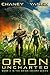 Orion Uncharted by J.N. Chaney Orion Uncharted by J.N. Chaney