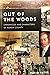 Out of the Woods: Chronicle...