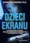 Dzieci ekranu. Ja...