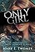 Only Girl (Faite Falling, #14)