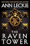 The Raven Tower by Ann Leckie