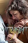 Without You by Veronica Scalmazzi