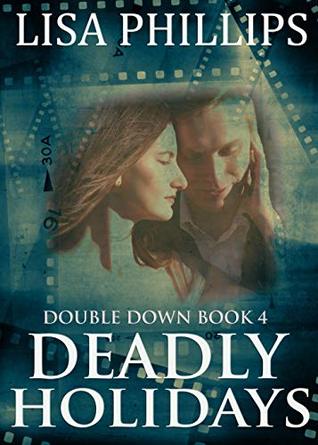 Deadly Holidays (Double Down #4)