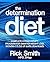 The Determination Diet by Rick             Smith