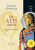 De ATH Jaren - Ruimtevaart 1957-1958