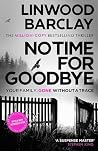 No Time for Goodbye
