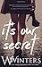 It's Our Secret