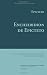 Encheiridion de Epicteto (Autores Gregos e Latinos) by Arrian Encheiridion de Epicteto (Autores Gregos e Latinos) by Arrian