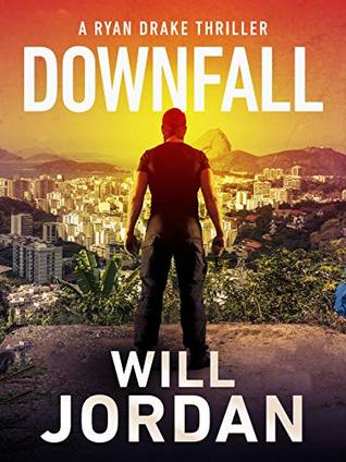 Downfall (Ryan Drake #8)