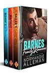 The Barnes Family Romances (Books 1-3)
