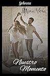 Nuestro momento (Spanish Edition)