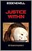 Justice Within by Eddie Newell