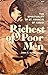 Richest of Poor Men: the Sp...
