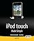 iPod touch Made Simple by Martin Trautschold
