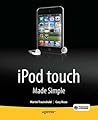 iPod touch Made Simple iPod touch Made Simple