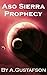 Prophecy: Aso Sierra