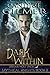 Dark Within (Mythical Knights #2)