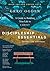 Discipleship Essentials: A Guide to Building Your Life in Christ (The Essentials Set)