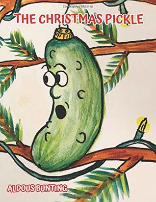 The Christmas Pickle (Paperback)