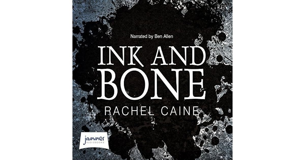 Ink and Bone (The Great Library, 1) by Rachel Caine
