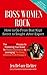 Boss Women Rock by Jen DeVore