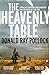 The Heavenly Table by Donald Ray Pollock