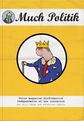 Much Politik - Tome 3