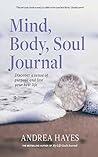 Mind, Body, Soul ...