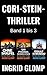 Cori-Stein-Thriller: Band 1...