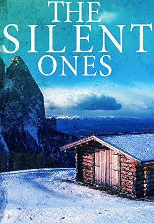 The Silent Ones #1 (Kindle Edition)