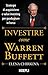 Investire come Warren Buffet. Strategie di acquisizione e value investing per guadagnare in borsa